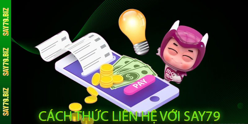 Cách thức liên hệ với SAY79
