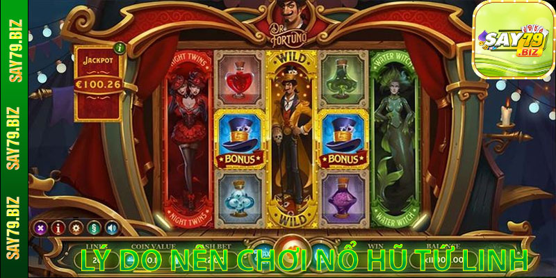 Lý Do Nên Chơi Nổ Hũ Tứ Linh tại Say79